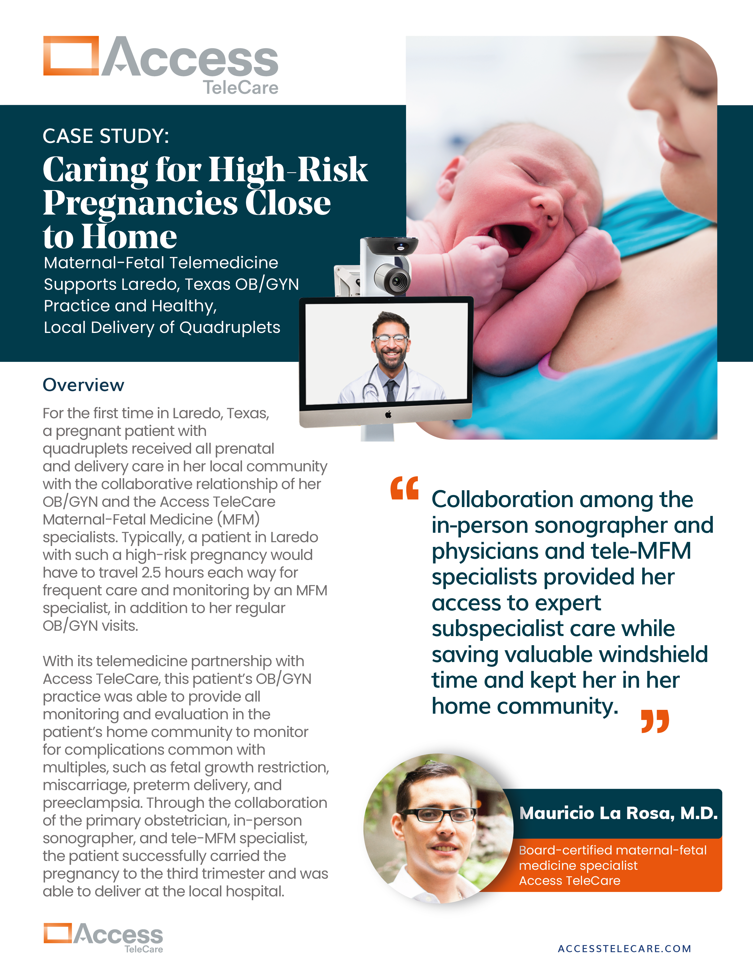Telematernal-fetal medicine case study. Caring for high-risk pregnancies close to home. Overview by Mauricio La Rosa, M.D.