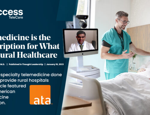 Telemedicine is the Prescription for What Ails Rural Healthcare
