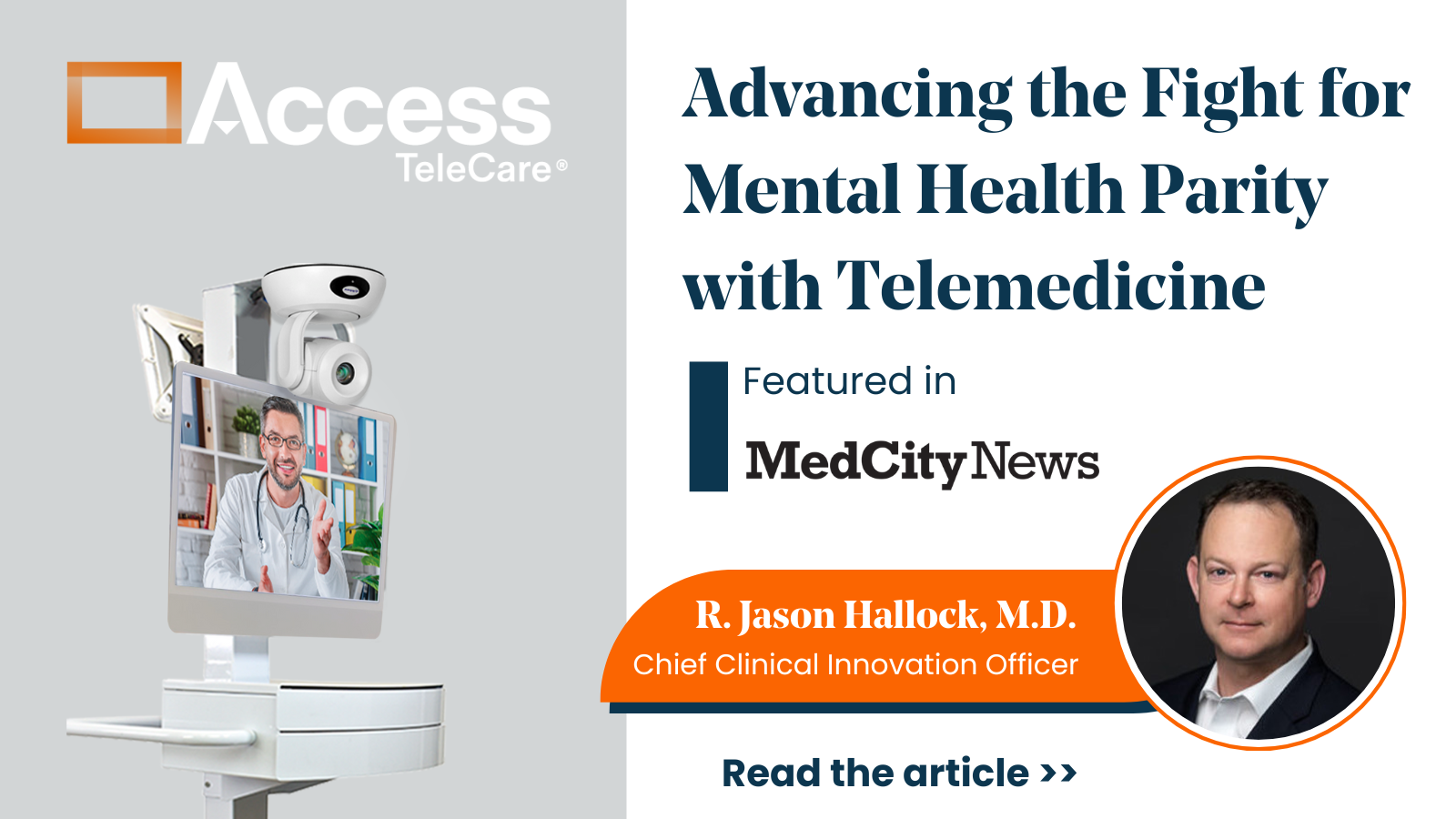 Access TeleCare's chief clinical innovation officer featured in MedCity News