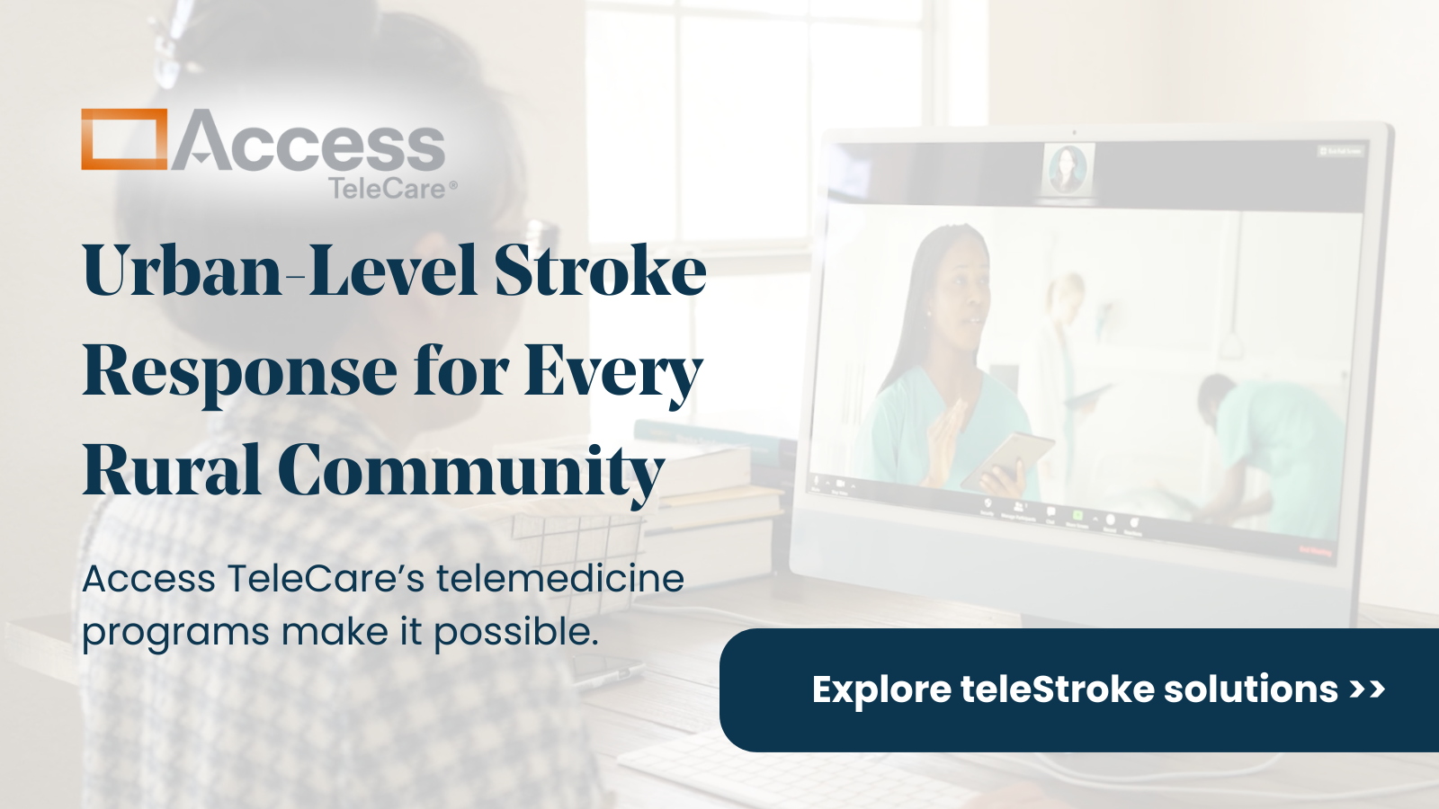 Access TeleCare enables urban-level stroke response for every rural community through telemedicine